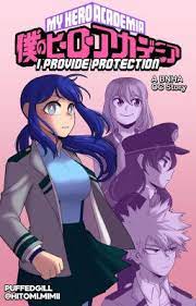 I Provide Protection || BNHA OC - PuffedGill - Wattpad