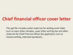 If you want a cover letter that outshines all others, be sure to use our builder and these accounting cover letter examples to get started. Chief Financial Officer Cover Letter