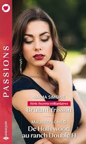 Brûlant frisson ; De Hollywood au ranch Double H : Simone, Naima, Child, Maureen,  Bouchard, Aure, Watine-Vievard, Sophie: Amazon.es: Libros