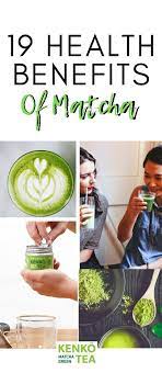 Health Benefits Of Matcha Green Tea Powder Matcha Tea Health Benefits Matcha Benefits Matcha Tea Benefits