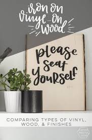 How To Use Iron On Vinyl On Wood Silhouette Vs Cricut Iron On Vinyl Stencil Wood Wood Vinyl