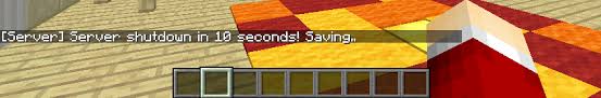 There are many servers that you can join to play the game with other people, and some even let you build things like houses or cities which other players can visit. How To Custom Your Restart Message Server Server Shutdown In 10 Seconds Saving Spigotmc High Performance Minecraft