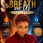 Breathe On Us Conference