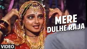 Mere Dulhe Raja Full Song