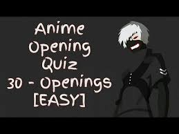 Anime Opening Quiz 30 Openings Easy Youtube