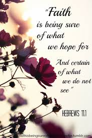 The Voice Of Truth Hebrews 11 1 Flowers Nature Pictures