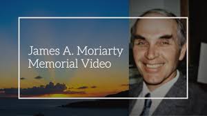 James Aloysius Moriarty Memorial Video