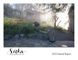 2016 Sitka Center Annual Report by Sitka Center for Art and Ecology