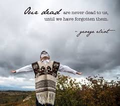 Our Dead Are Never Dead To Us Bobbi S Blog