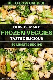 Quick Frozen Vegetable Recipe Frozen Vegetable Recipes Vegetable Recipes Frozen Vegetables