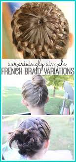 Surprisingly Simple French Braid Variations French Braid Hairstyles Hair Styles French Braid