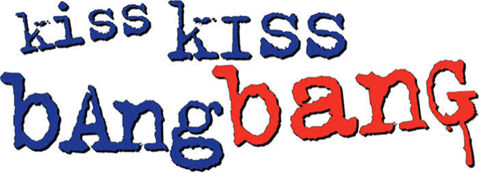 Kiss Kiss Bang Bang (2005) - Logos — The Movie Database (TMDB)