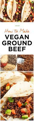 Plant Based Ground Beef Recipe Recipe Vegan Ground Beef Vegan Dishes Recipes