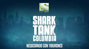 Resultado de imagen para inscripciones tercera temporada shark tank colombia