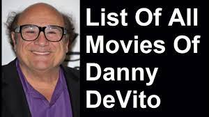 (born november 17, 1944) is an american actor, comedian, director, producer, and screenwriter. Danny Devito Movies Tv Shows List Youtube