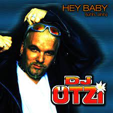 Dj Otzi Hey Baby Uhh Ahh Club Mix Listen With Lyrics Deezer