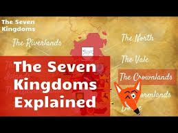 Hi ya ok this one took a while and here is it. The Seven Kingdoms Explained Youtube