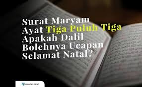 Kata kata yang menyentuh hati diperlukan untuk membuka mata hati. Surat Maryam Ayat 33 Apakah Dalil Bolehnya Ucapan Selamat Natal Muslim Or Id