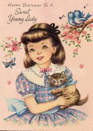 Happy Birthday Wishes For A Young Lady Pin On Vintage Greeting Cards