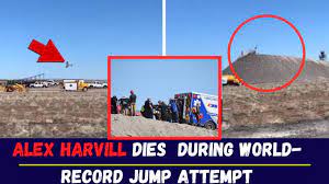 Daredevil alex harvill died thursday while practicing for a world record motorcycle ramp jump, officials in washington state said. Spbgxcg7p2 6am