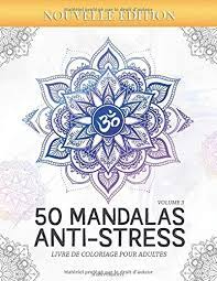 Amazon Com 50 Mandalas Anti Stress Volume 3 Livre De Coloriage Pour Adultes 50 Magnifiques Mandalas A Colorier French Edition 9781692012472 Creative Zeny Books