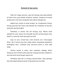 Hujung minggu selalunya waktu penting bagi keluarga menghabiskan masa berkualiti bersama. Berkelah Di Tepi Pantai
