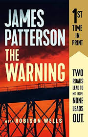 The Warning By James Patterson Https Www Amazon Com Dp B07l2txts5 Ref Cm Sw R Pi Dp U X Zlavdb4nkk With Images James Patterson Books James Patterson Books To Read Online