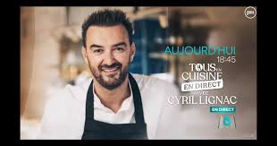 Tous En Cuisine Avec Cyril Lignac En Direct Tous Les Jours Sur M6 Des Aujourd Hui Puremedias