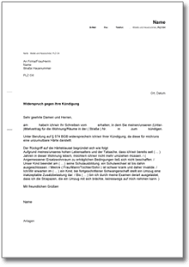 Des weiteren hat ein vermieter das recht auf einen widerspruch, wenn der mieter aufgrund eines mangels der wohnung, die fristlose kündigung einreicht, dieser den mangel aber bereits bei vertragsabschluss kannte und akzeptiert hat. Mietkundigung Vorlage