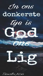 God Mylig Afrikaans Myquotes Jesusboalles Motivational Bible Quotes Christian Quotes Art Christian Quotes