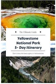 Yellowstone National Park Itinerary 5 Days Of Exploring America S Oldest Park Dang Travelers Yellowstone National Park Vacation National Park Vacation National Parks Trip