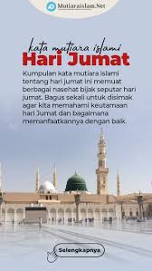 Seperti yang sudah saya jelaskan di atas, jum'at merupakan hari yang istimewa, spesial dan penuh berkah bagi umat islam. Kata Mutiara Islami Tentang Hari Jumat Dilengkapi Gambar Quotes Menarik Di 2021 Islam Motivasi Kata Kata