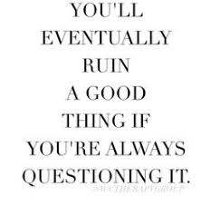 List 36 wise famous quotes about overthinking: Quotes