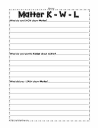 Kwl For Matter Kwl Writing Worksheets Kwl Chart