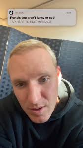 How embarrassing that Francis saw the message... #igotatiktok #viral #foryou