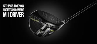 5 Things To Know About The Taylormade M1 Driver Foregolf