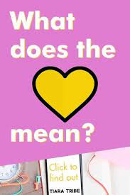 What Does The Yellow Heart Emoji Mean Whatdoestheyellowheartemojimean Whatdoestheyellowheartmean Whatdo Yellow Heart Emoji Yellow Heart Meaning Heart Emoji