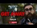Get Away | Official Trailer | Starring Nick Frost, Aisling Bea, Sebastian  Croft & Maisie Ayres - YouTube