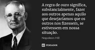 A Regra De Ouro Significa Napoleon Hill