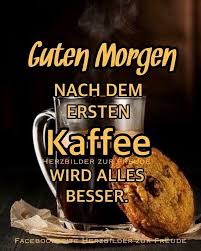 Pin Von Sabine Schimke Auf Spruche In 2020 Guten Morgen Lustig Guten Morgen Schatz Guten Morgen Spruch