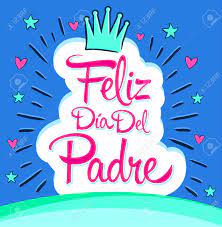 Check spelling or type a new query. Feliz Dia Del Padre Happy Fathers Day Spanish Text Vector Royalty Free Cliparts Vectors And Stock Illustration Image 102690411