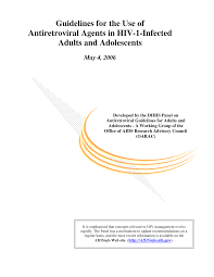 Guidelines for the Use of Antiretroviral Agents in HIV-1-Infected Adults  and Adolescents