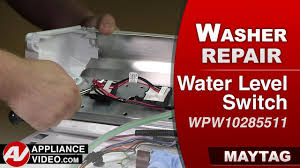 Maytag Whirlpool Kenmore Water Level Switch Diagnostic Repair Youtube