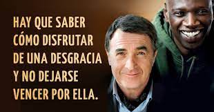 13 Hermosas Frases De Amigos Intocables Amigos Intocables Intocable Pelicula Pelicula Amigos