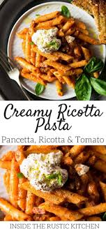 A Perfect Weeknight Meal Creamy Tomato Pasta Made With Ricotta Cheese Pancetta And Oregano It S So Si Pasta Dishes Creamy Pasta Recipes Italian Pasta Dishes