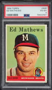 1958 Topps Eddie Mathews #440 PSA 4 VGEX
