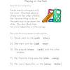 These children's stories and reading worksheets will help kids practice reading and improve their comprehension skills. 1