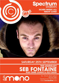 Spectrum Pres Seb Fontaine at Mono, Belfast