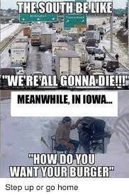 11 Meanwhile In Iowa Ideas Iowa Memes Funny Pictures