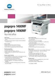 The bizhub 750 is not only a network printer and copier. Pagepro 1480mf Pagepro 1490mf Konica Minolta